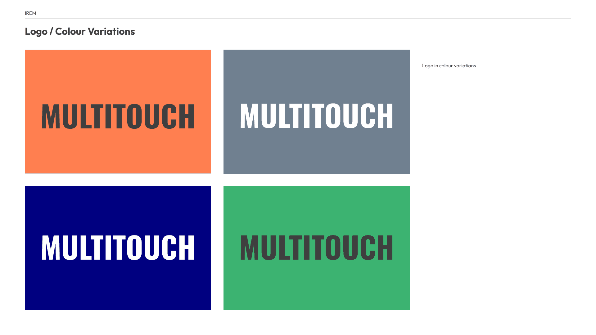The condensed MULTITOUCH wordmark on coral, slate, sapphire and mint backgrounds, in dark grey or white type.